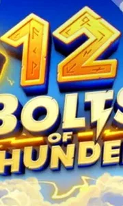 12 Bolts of Thunder